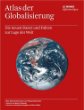Atlas der Globalisierung Ausgabe 2009