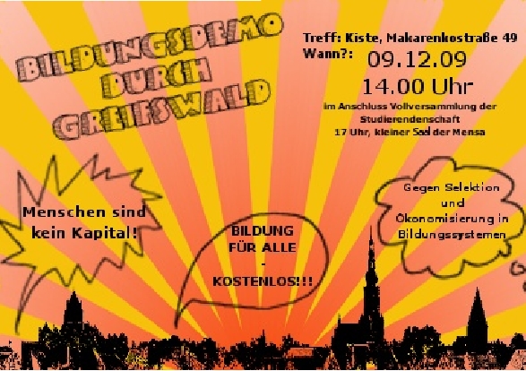 Bildungsdemo Greifswald 09.12.2009 Bildungsdemo Greifswald 09.12.2009